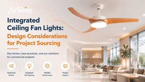 Últimos blogs de la empresa sobre Luces integradas para ventiladores de techo: consideraciones de diseño para la contratación de proyectos
