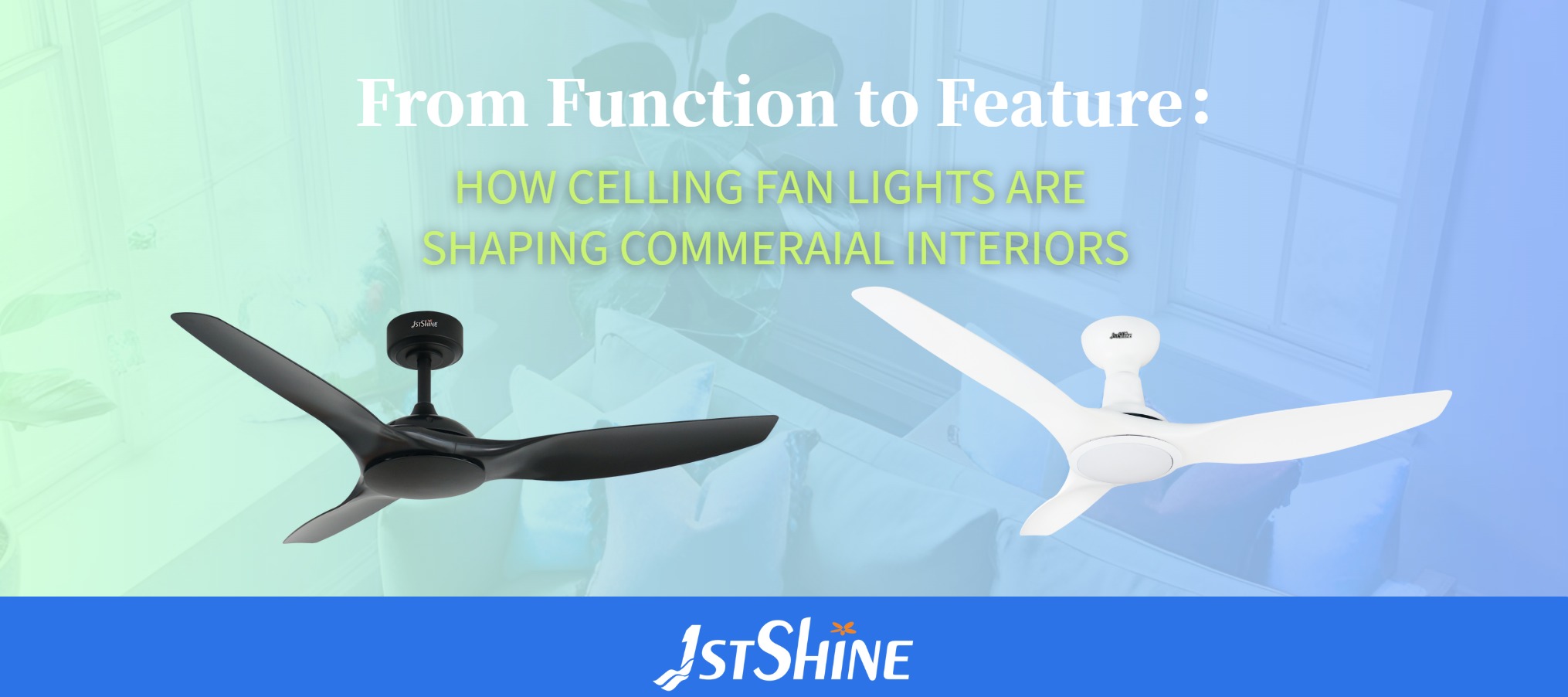 Últimos blogs de la empresa sobre De la función a la característica: Cómo las luces de ventiladores de techo están dando forma a los interiores comerciales